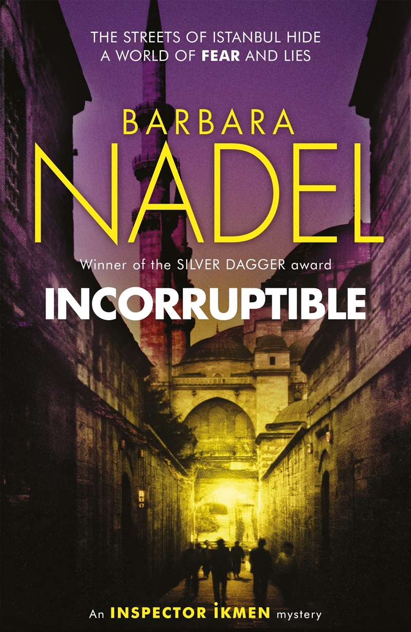 Incorruptible (Inspector Ikmen Mystery 20)/Product Detail/Crime & Mystery Fiction