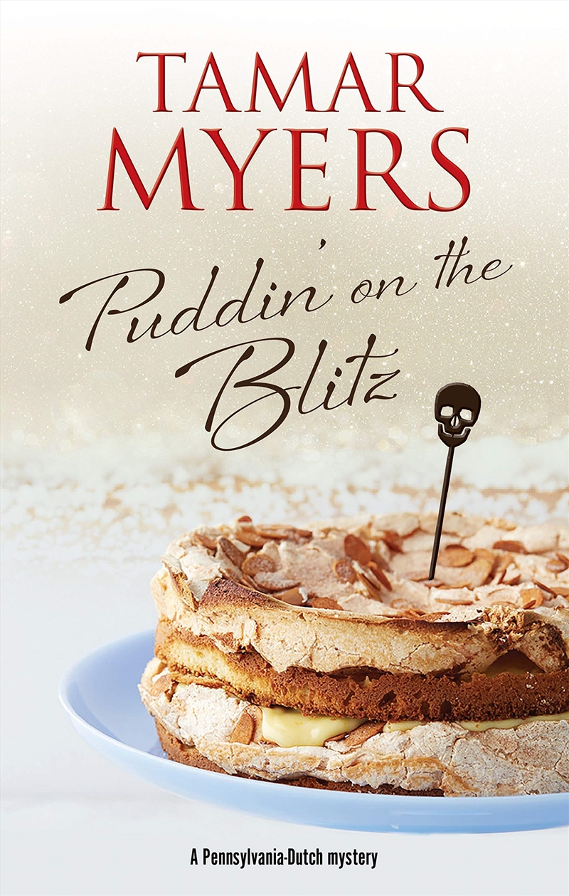 Puddin' on the Blitz (A Pennsylvania-Dutch mystery, 21)/Product Detail/Crime & Mystery Fiction