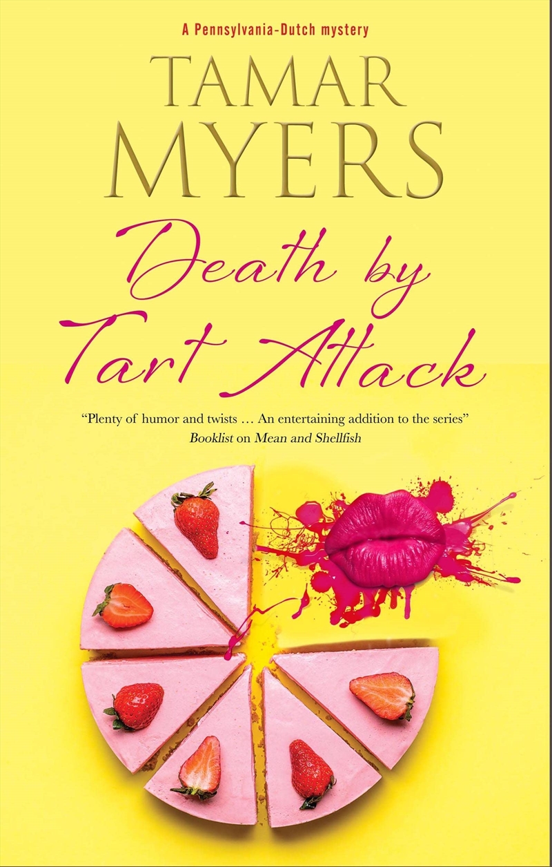 Death by Tart Attack (A Pennsylvania-Dutch mystery, 23)/Product Detail/Crime & Mystery Fiction