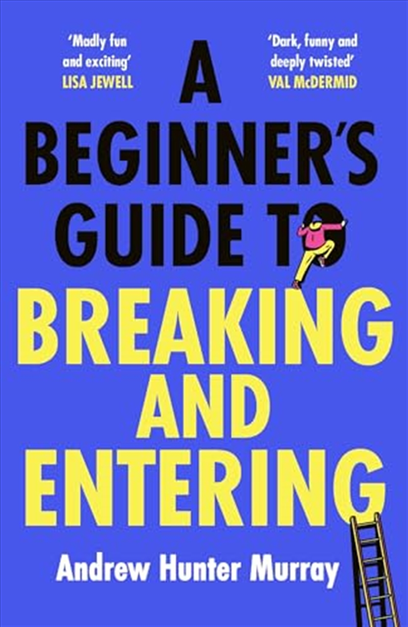 A Beginner?s Guide To Breaking And Entering/Product Detail/Crime & Mystery Fiction