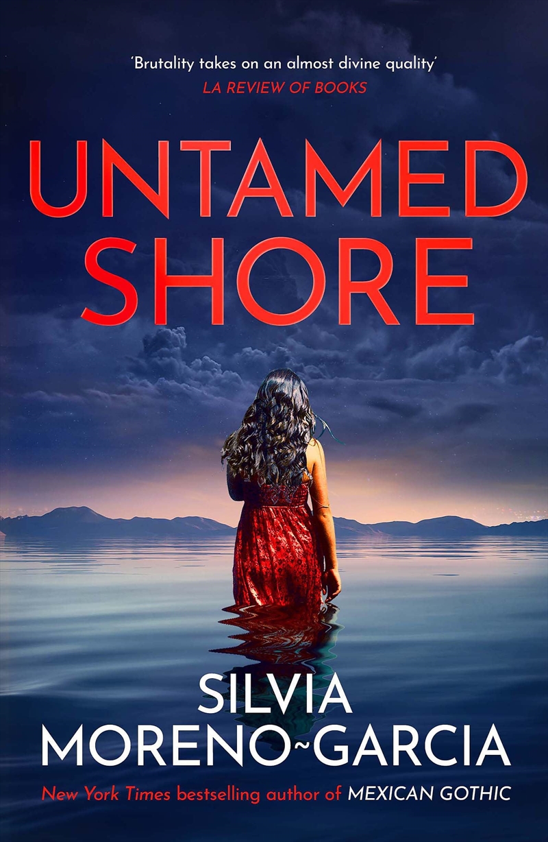 Untamed Shore: by the bestselling author of Mexican Gothic/Product Detail/Crime & Mystery Fiction