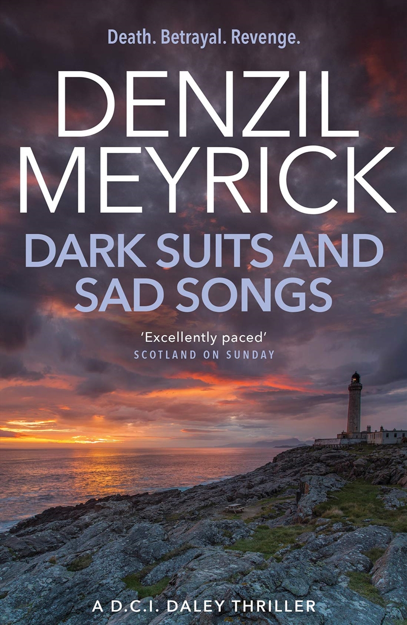 Dark Suits & Sad Songs/Product Detail/Crime & Mystery Fiction