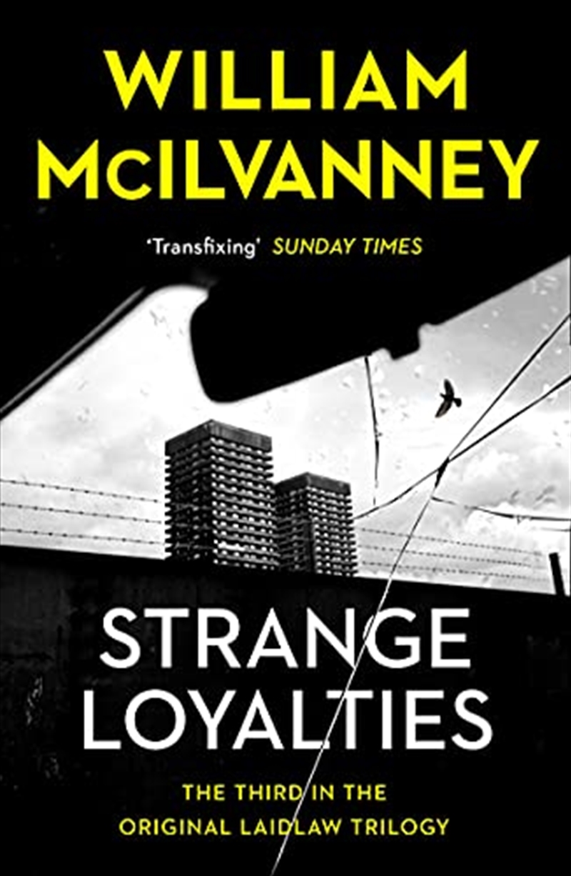 Strange Loyalties: Laidlaw Trilogy 3/Product Detail/Crime & Mystery Fiction