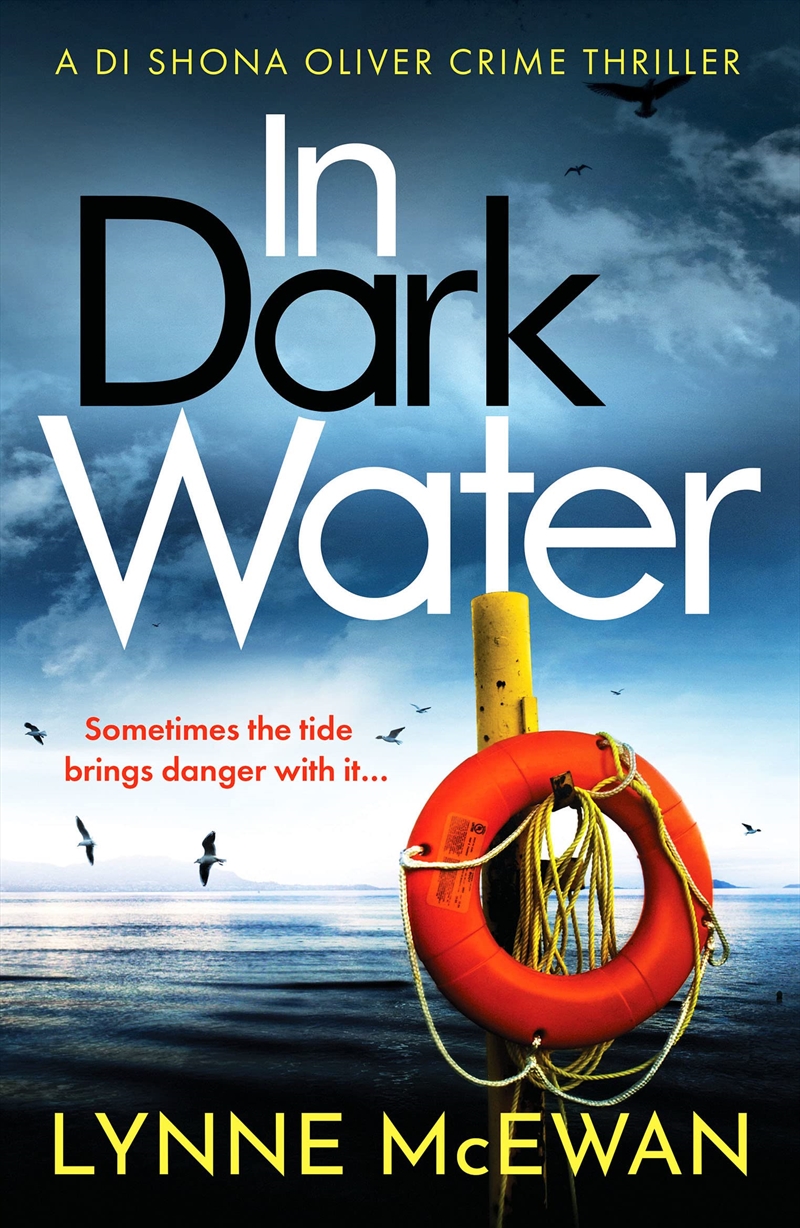 In Dark Water: A compulsive Scottish detective novel (Detective Shona Oliver)/Product Detail/Crime & Mystery Fiction