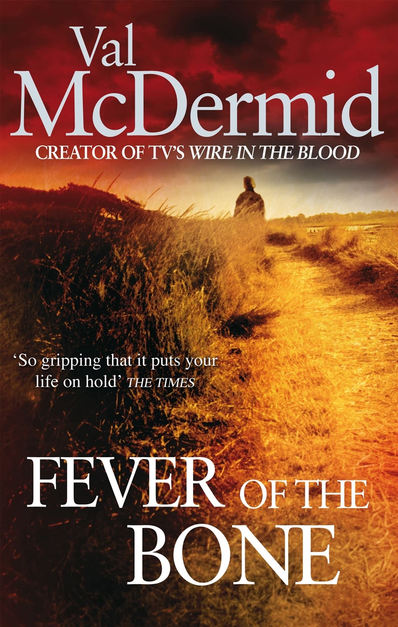 Fever Of The Bone: 6 (Tony Hill)/Product Detail/Crime & Mystery Fiction