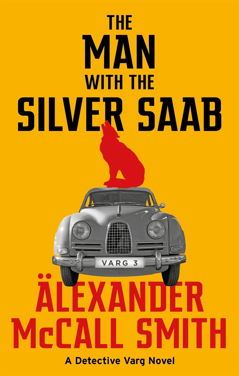 The Man with the Silver Saab (Detective Varg)/Product Detail/Crime & Mystery Fiction