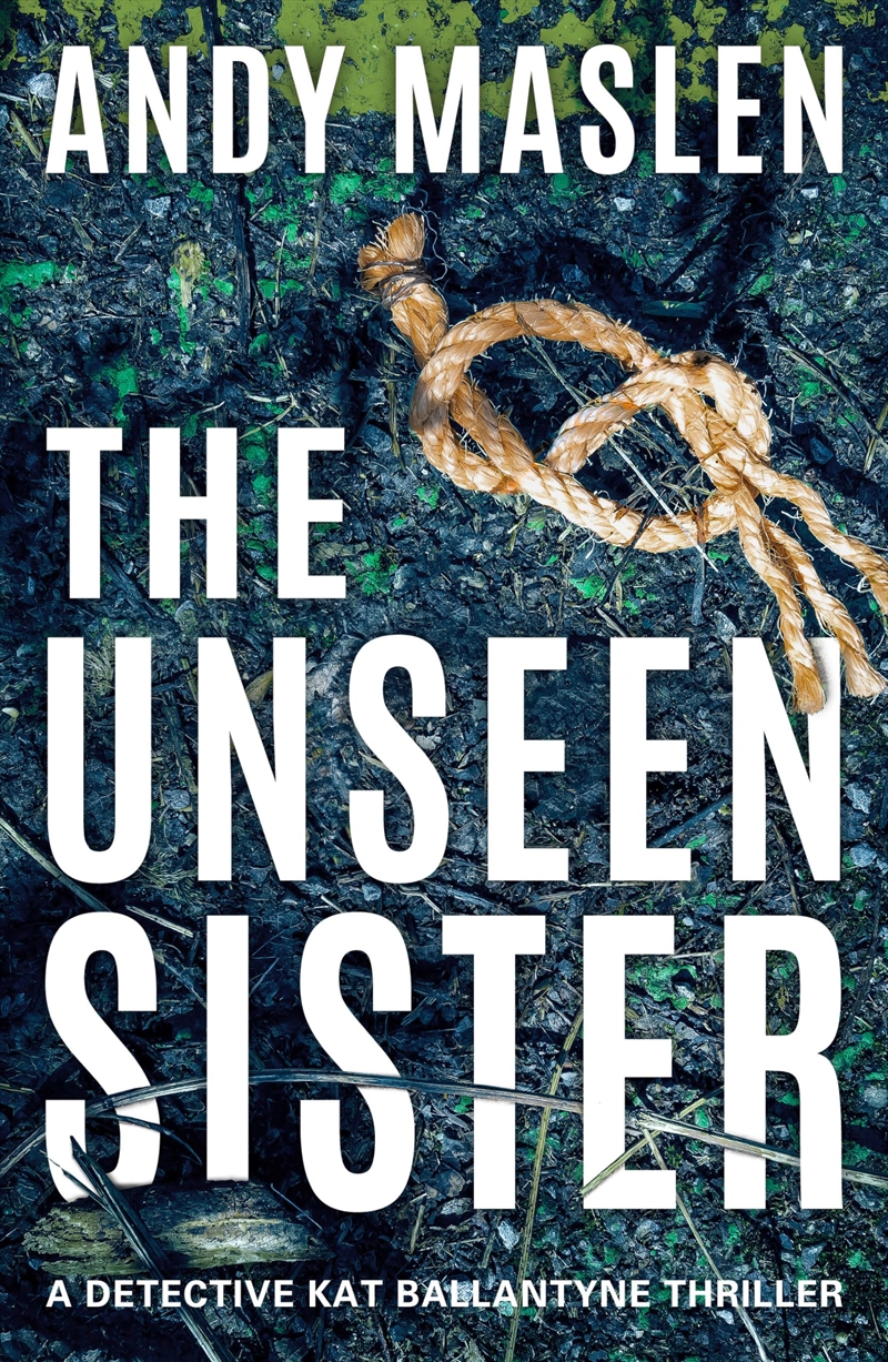 The Unseen Sister (Detective Kat Ballantyne)/Product Detail/Crime & Mystery Fiction