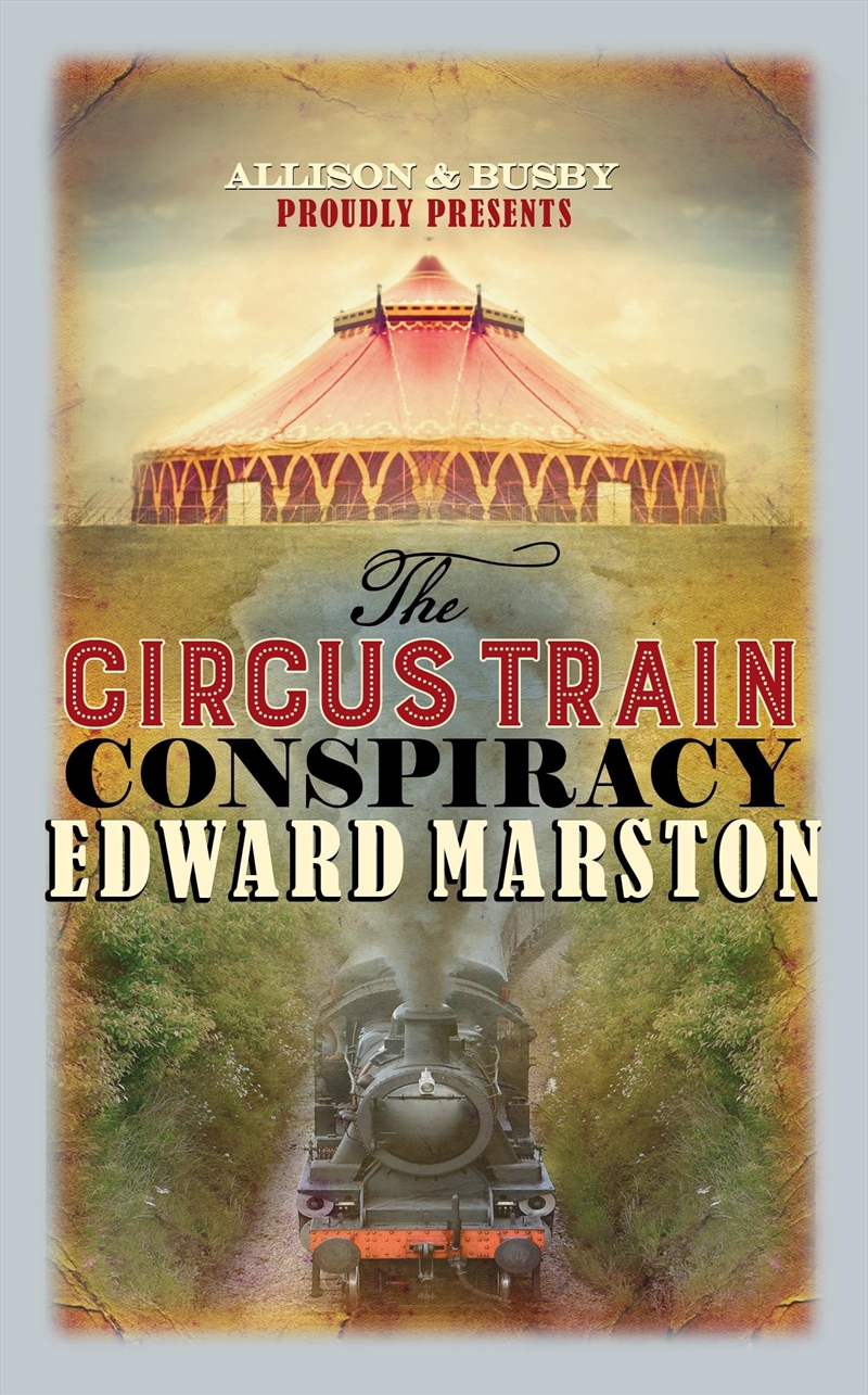 The Circus Train Conspiracy (Railway Detective, 14)/Product Detail/Crime & Mystery Fiction