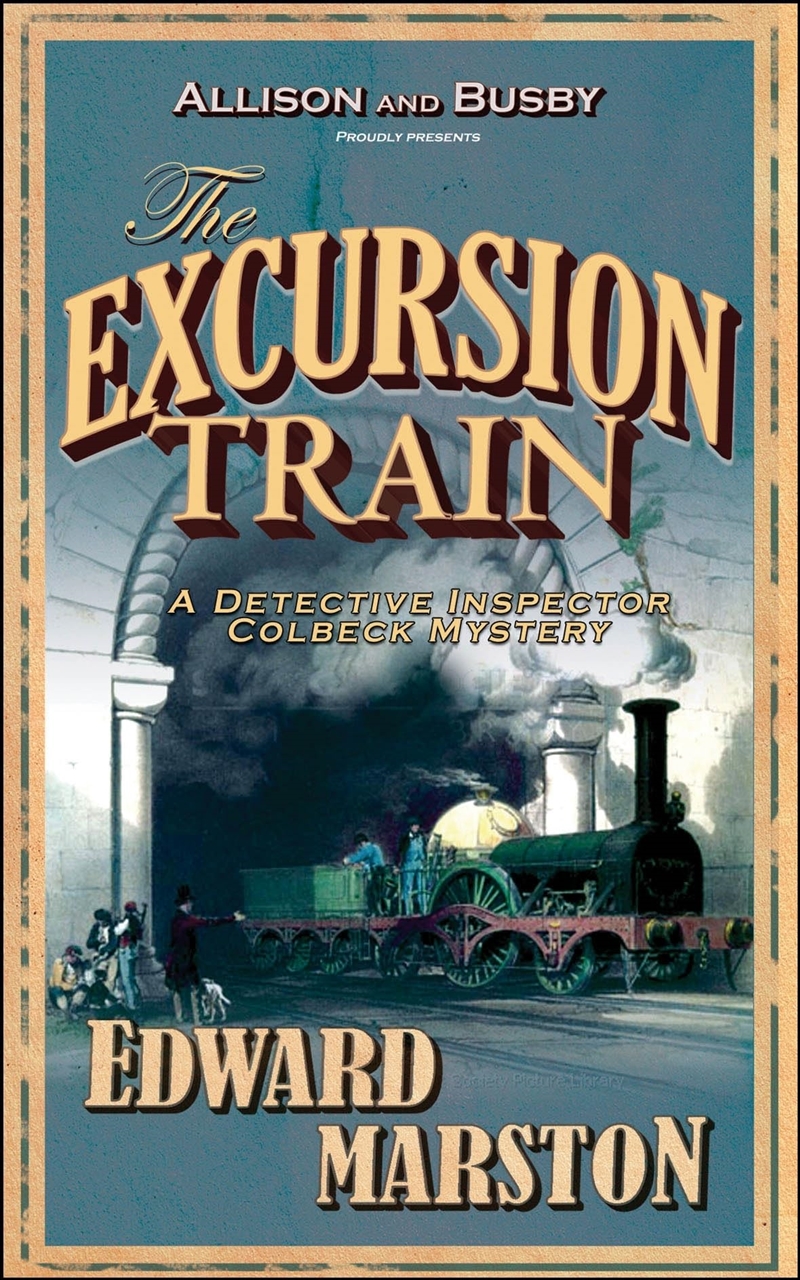 The Excursion Train (Railway Detective, 2)/Product Detail/Crime & Mystery Fiction