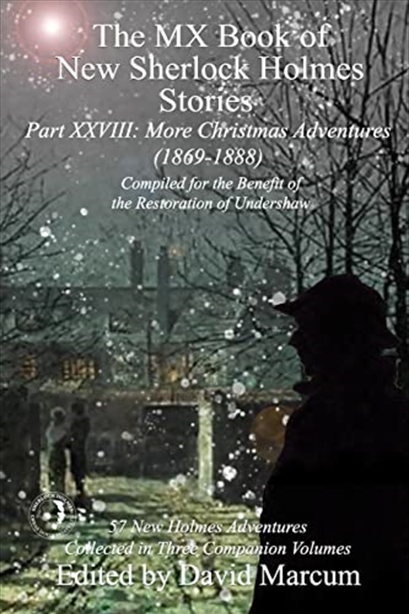 The MX Book of New Sherlock Holmes Stories Part XXVIII: More Christmas Adventures (1869-1888)/Product Detail/Crime & Mystery Fiction