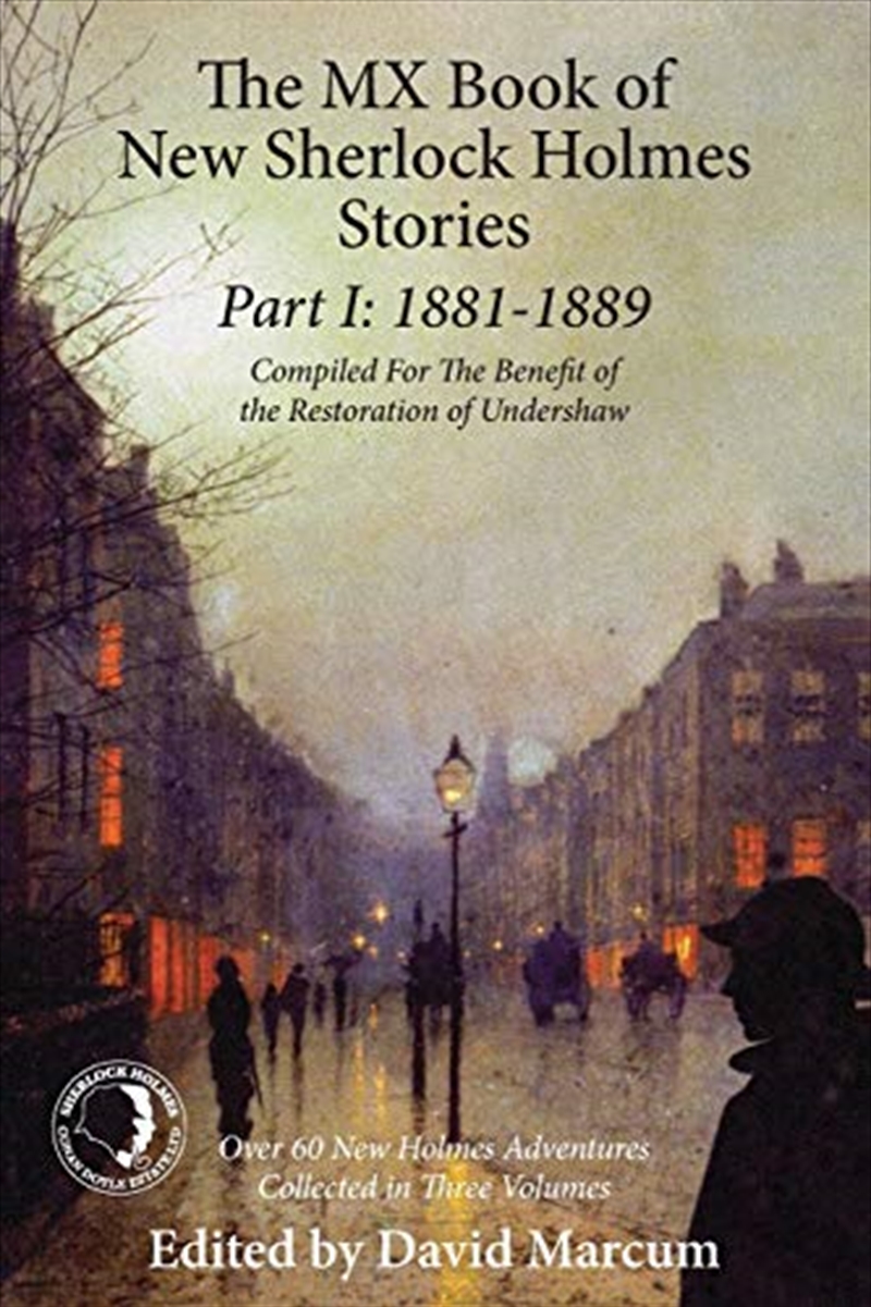 The MX Book of New Sherlock Holmes Stories Part I: 1881 to 1889/Product Detail/Crime & Mystery Fiction