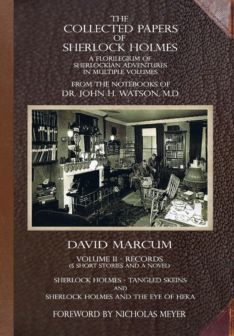 The Collected Papers of Sherlock Holmes - Volume 2: A Florilegium of Sherlockian Adventures in Multi/Product Detail/Crime & Mystery Fiction