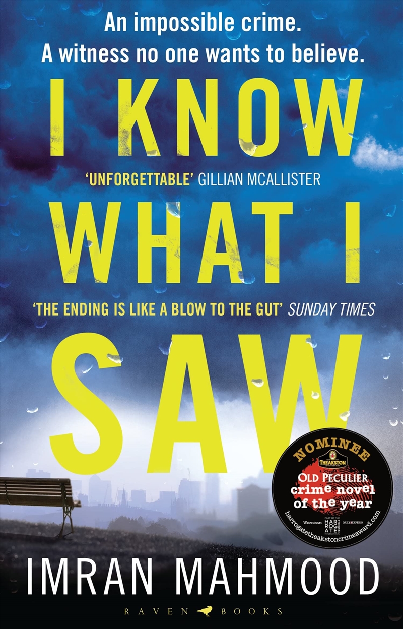 I Know What I Saw: The gripping new thriller from the author of BBC1's YOU DON'T KNOW ME/Product Detail/Crime & Mystery Fiction