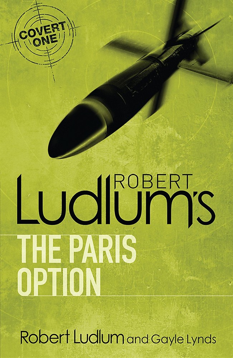 Robert Ludlum's The Paris Option (COVERT-ONE)/Product Detail/Crime & Mystery Fiction