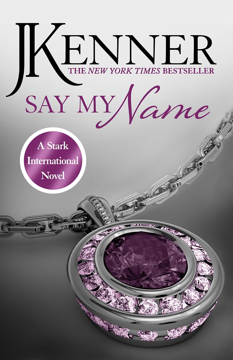 Say My Name: Stark International 1/Product Detail/Erotic Fiction