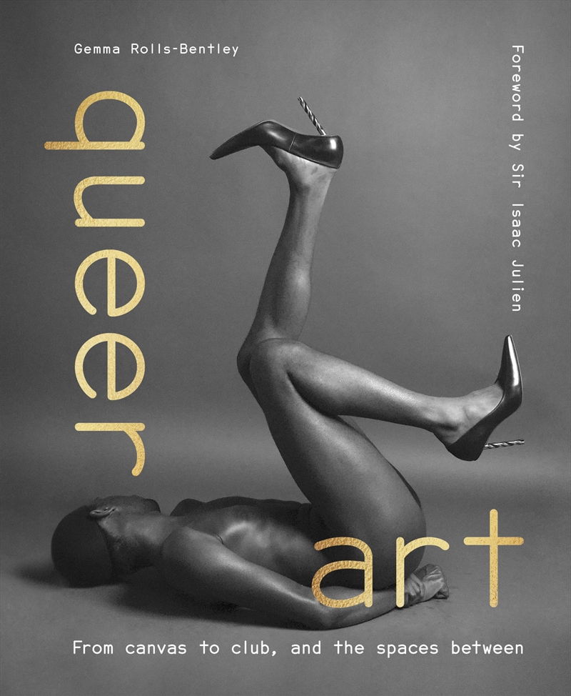 Queer Art: From canvas to club, and the spaces between/Product Detail/Arts & Entertainment