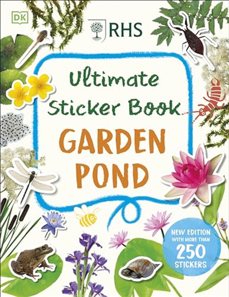 Rhs Ultimate Sticker Book Garden Pond: New Edition with More Than 250 Stickers/Product Detail/Kids Activity Books