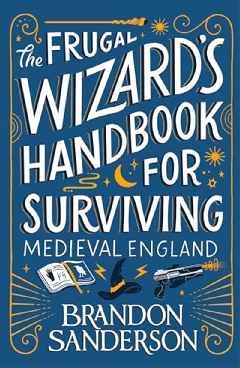 The Frugal Wizard?s Handbook For Surviving Medieval England/Product Detail/Science Fiction Books