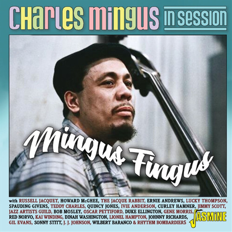 Charles Mingus In Session: Min/Product Detail/Jazz