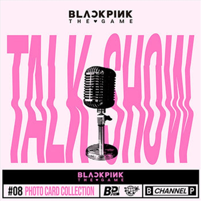 Talk Show Blackpink The Game Photocard Collection/Product Detail/KPOP Merch