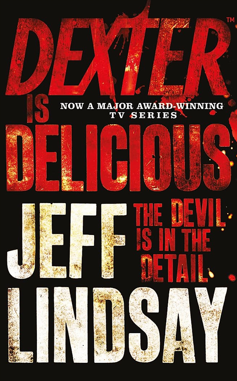 Dexter Is Delicious/Product Detail/Crime & Mystery Fiction