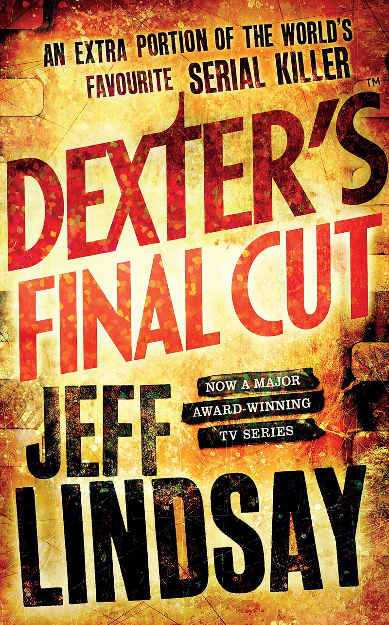 Dexters Final Cut/Product Detail/Crime & Mystery Fiction