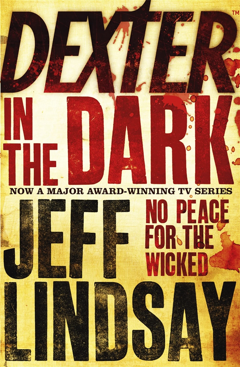 Dexter In The Dark: Book Three/Product Detail/Crime & Mystery Fiction