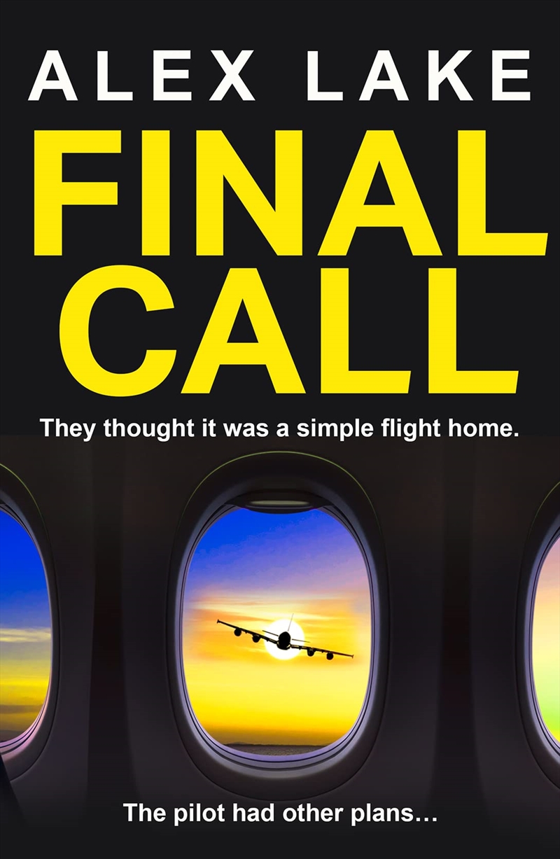 Final Call: The unputdownable must-read psychological crime thriller from the Top Ten Sunday Times b/Product Detail/Crime & Mystery Fiction