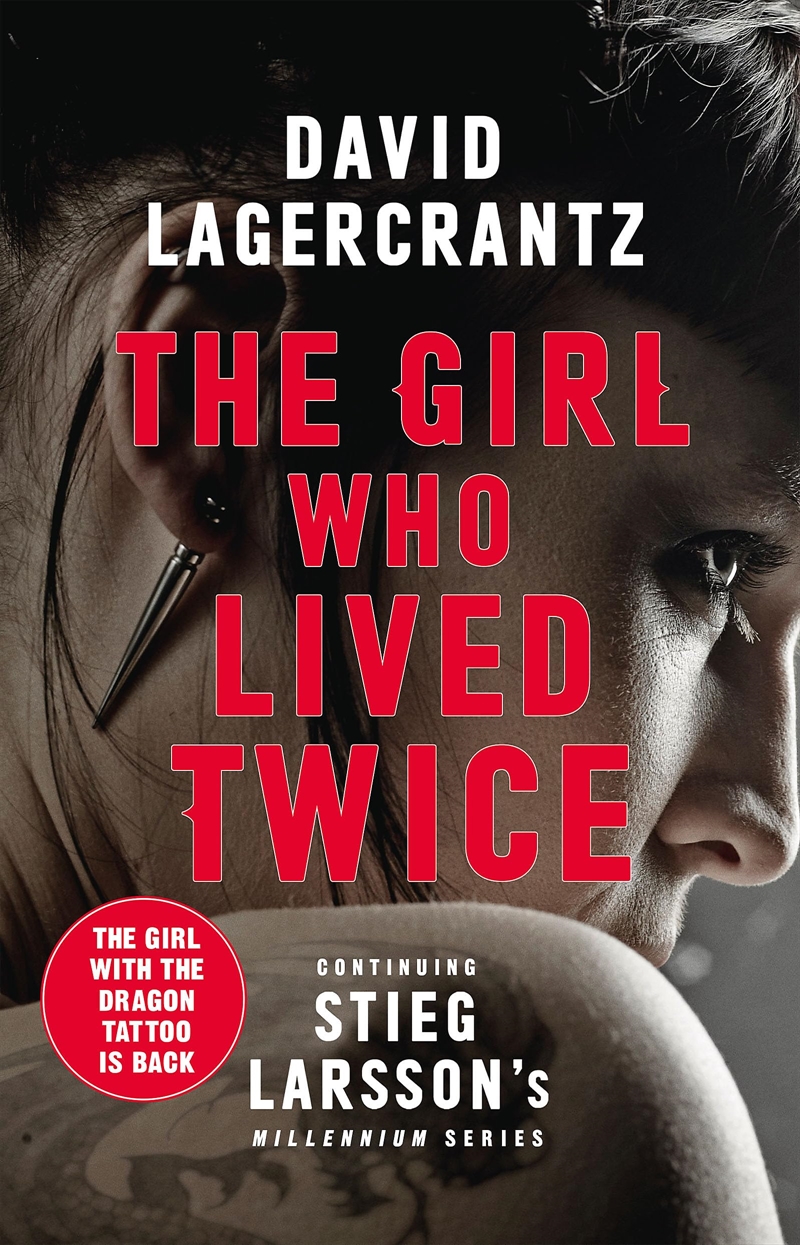 The Girl Who Lived Twice: A New Dragon Tattoo Story/Product Detail/Crime & Mystery Fiction