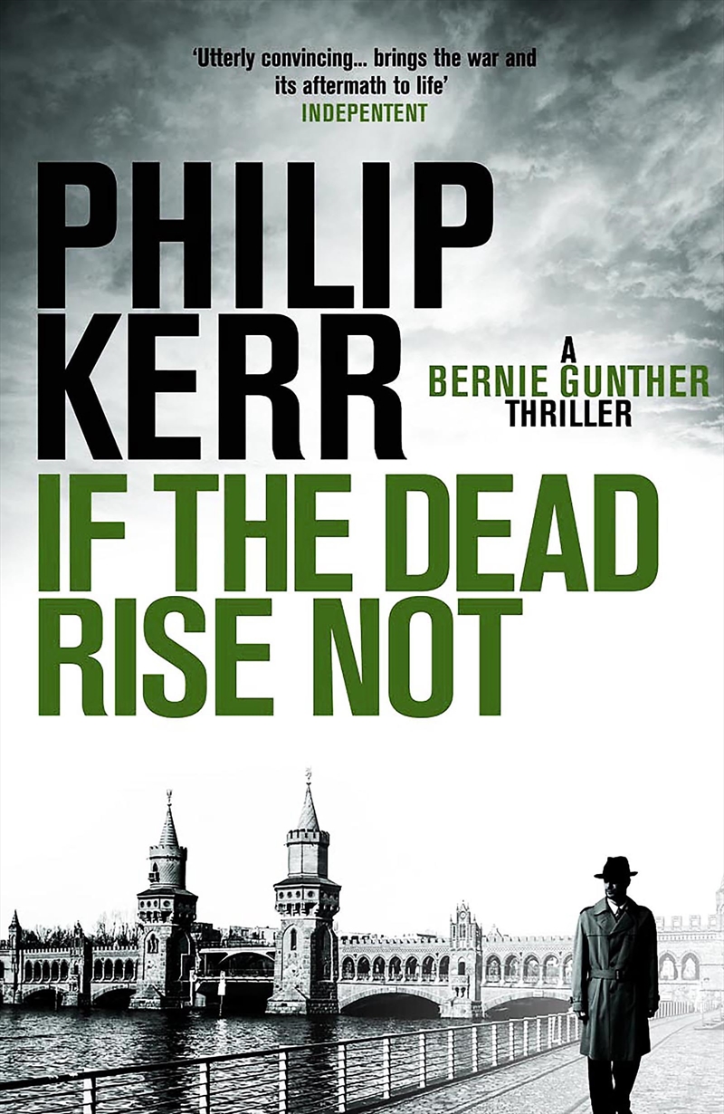 If the Dead Rise Not: Bernie Gunther Thriller 6/Product Detail/Crime & Mystery Fiction