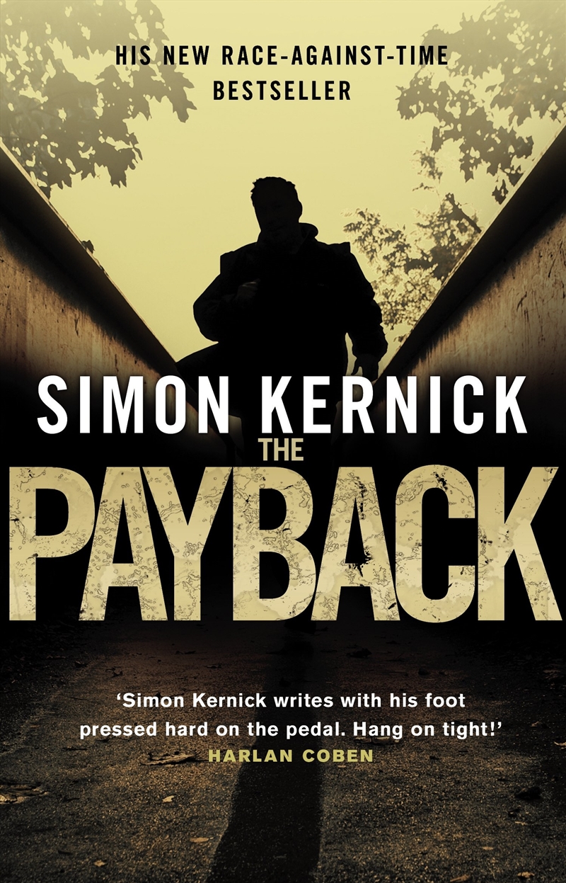 The Payback: (Dennis Milne 3): (Dennis Milne: book 3): a punchy, race-against-time thriller from bes/Product Detail/Crime & Mystery Fiction