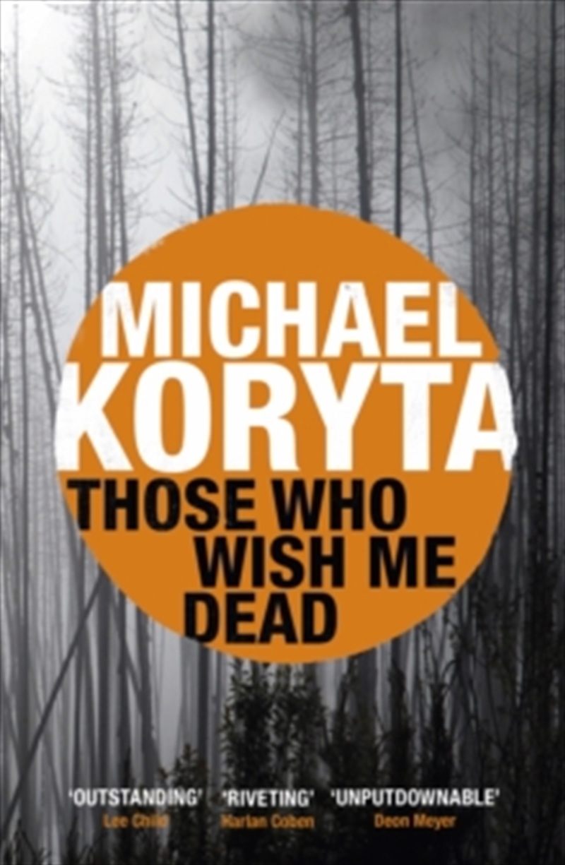 Those Who Wish Me Dead/Product Detail/Crime & Mystery Fiction