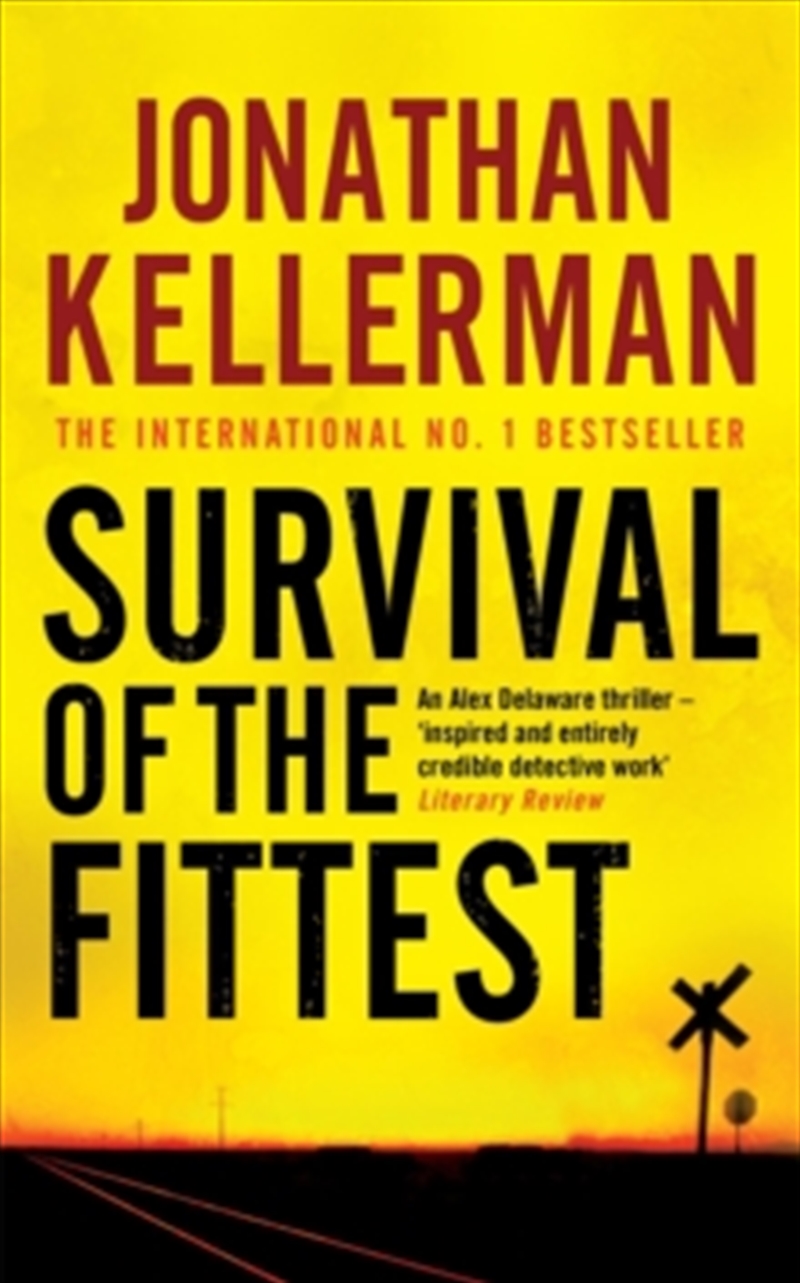 Survival of the Fittest [Paperback] [Jan 01, 2001] Jonathan Kellerman/Product Detail/Crime & Mystery Fiction