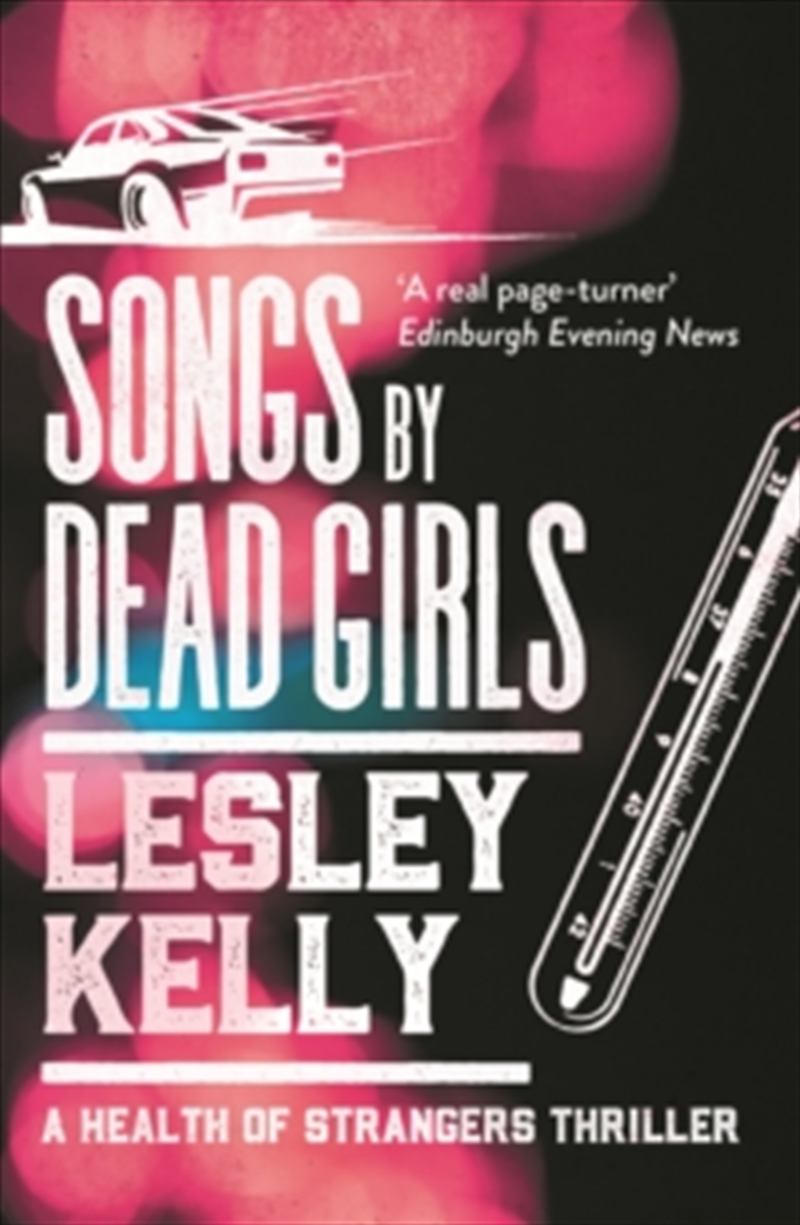 Songs by Dead Girls (The Health of Strangers Thrillers)/Product Detail/Crime & Mystery Fiction