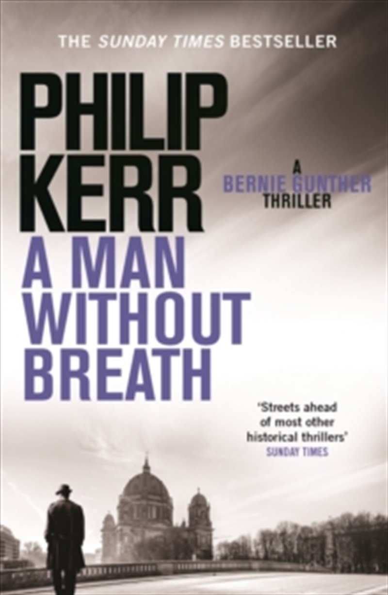 A Man Without Breath: A Bernie Gunther Novel (Bernie Gunther Mystery 9)/Product Detail/Crime & Mystery Fiction