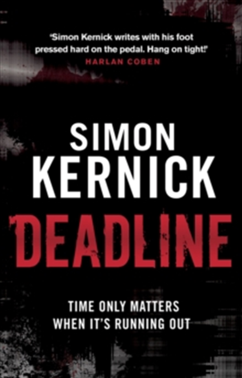 Deadline: (Tina Boyd: 3): as gripping as it is gritty, a thriller you won’t forget from bestselling/Product Detail/Crime & Mystery Fiction