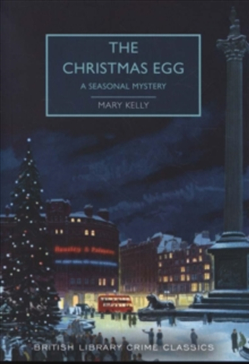 The Christmas Egg: A Seasonal Mystery (British Library Crime Classics)/Product Detail/Crime & Mystery Fiction