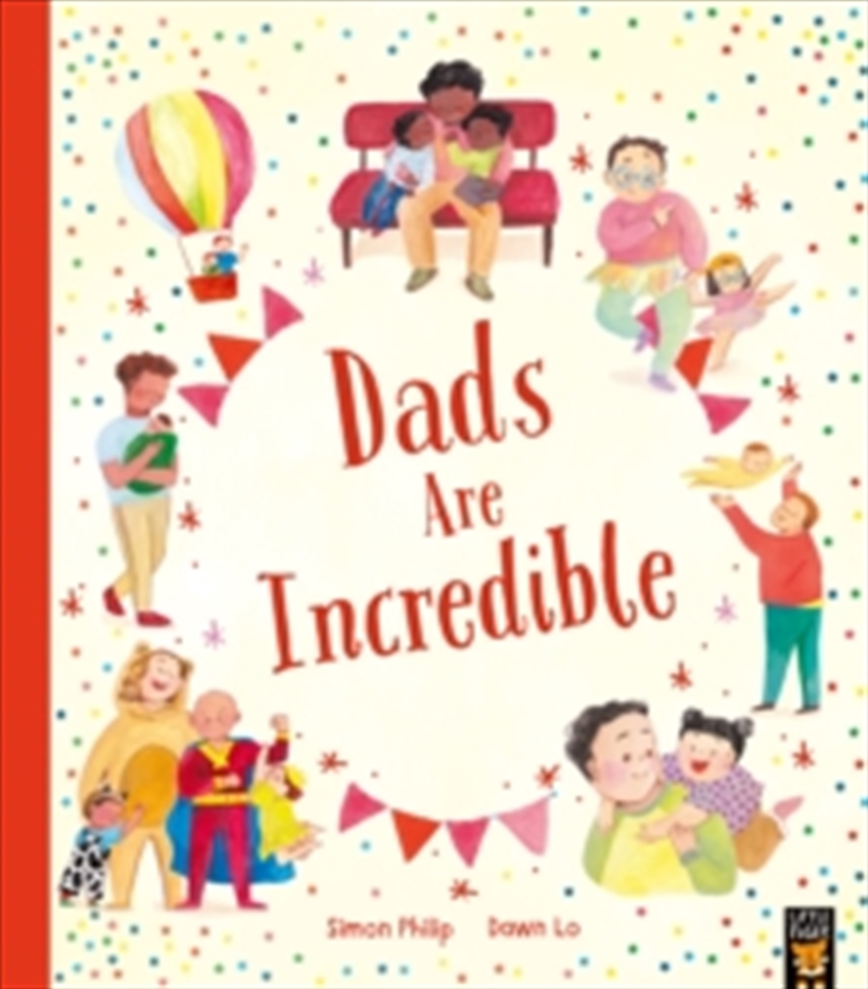 Dads Are Incredible/Product Detail/Early Childhood Fiction Books