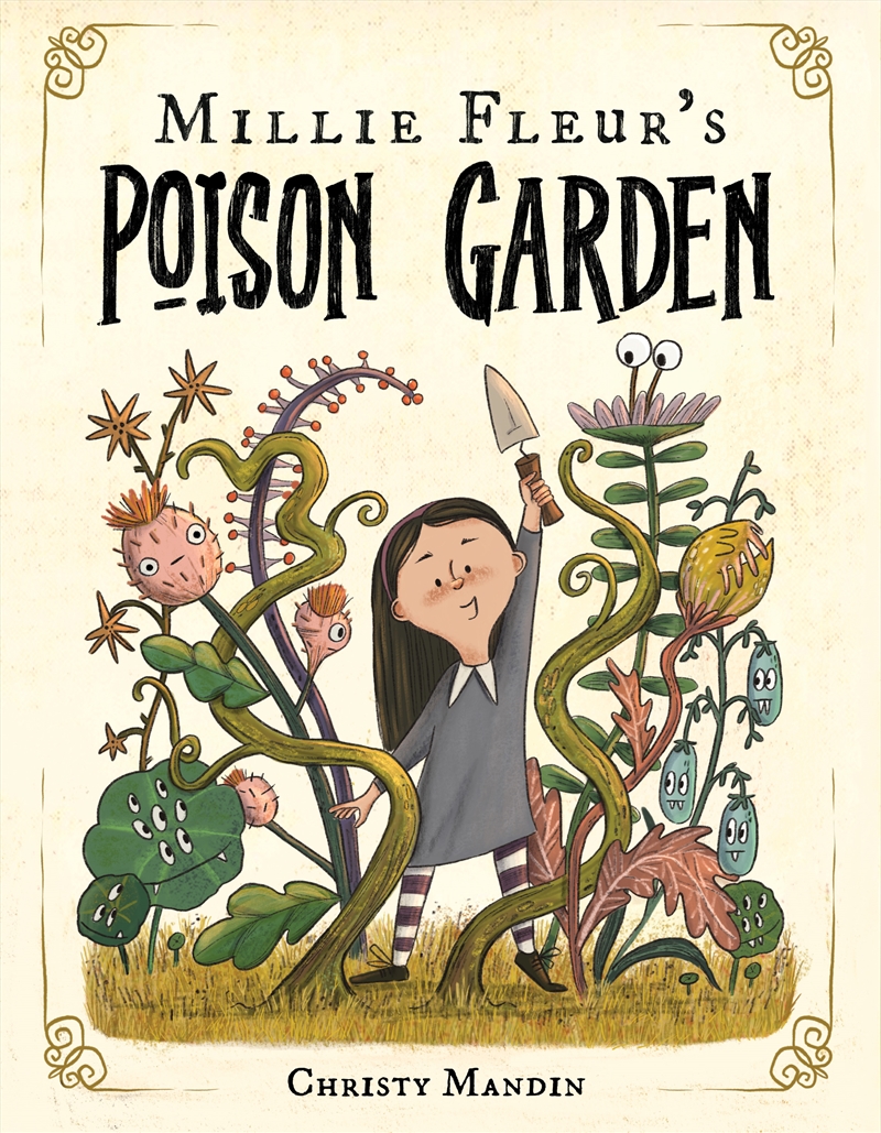 Millie Fleur's Poison Garden/Product Detail/Early Childhood Fiction Books