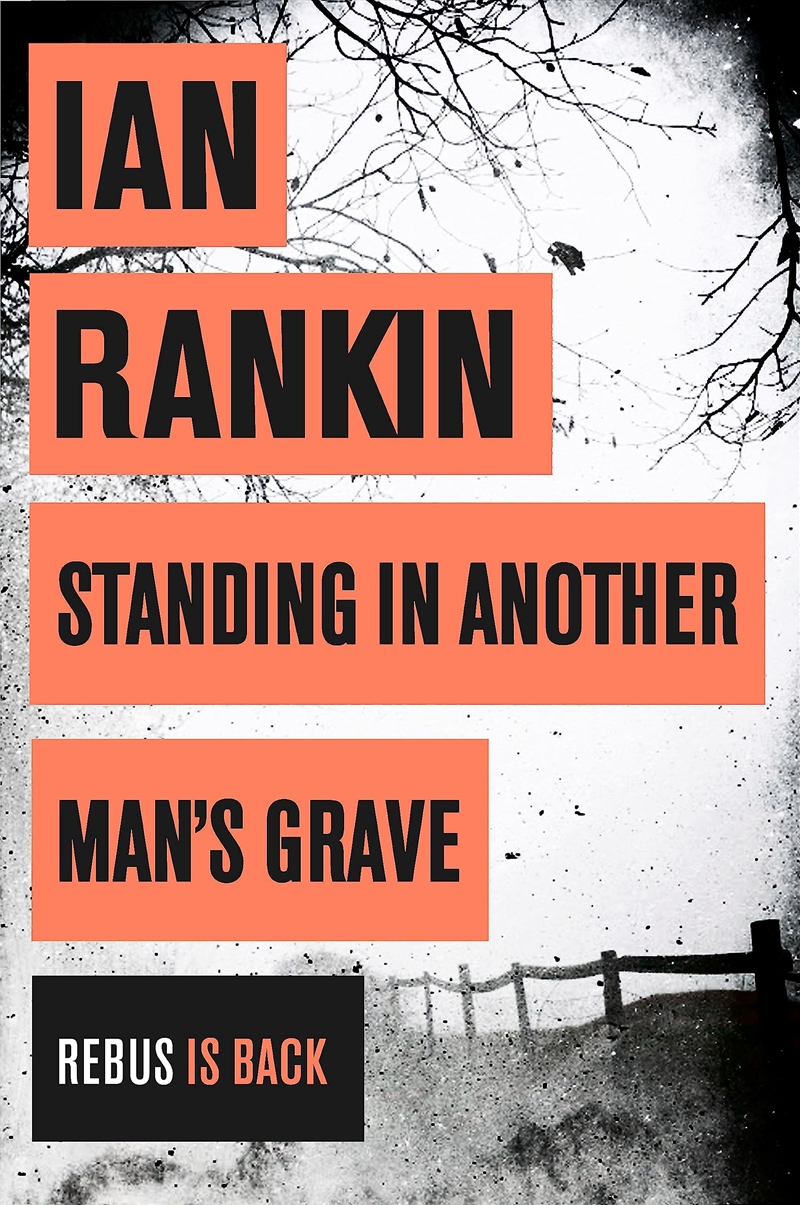 Standing In Another Mans Grave/Product Detail/Crime & Mystery Fiction