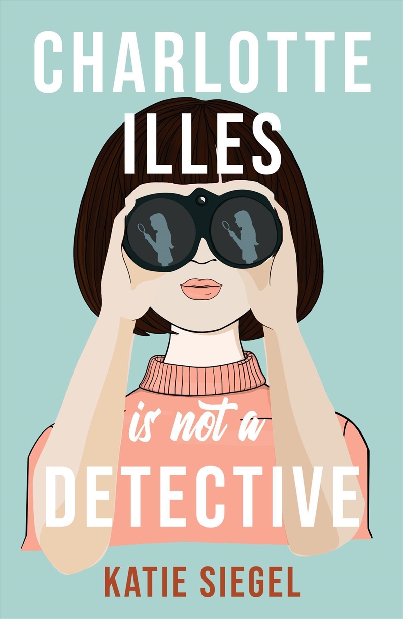 Charlotte Illes Is Not A Detective/Product Detail/Crime & Mystery Fiction