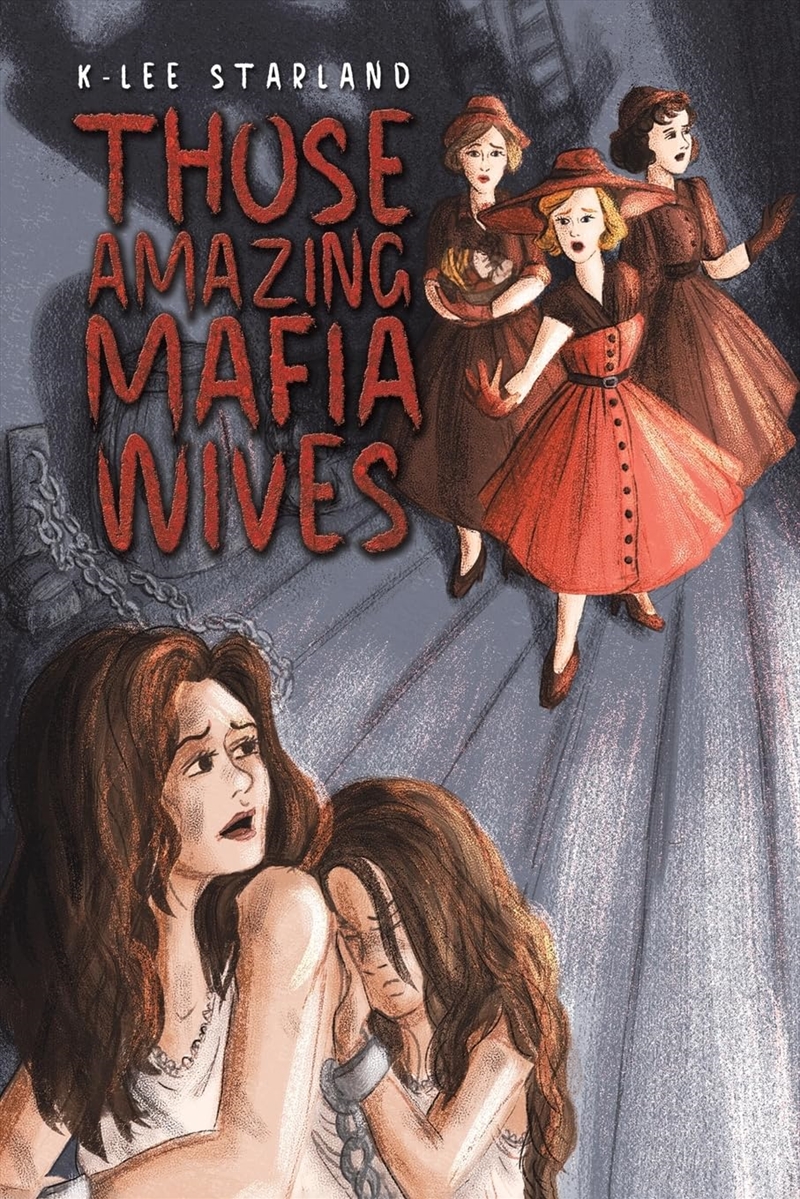 Those Amazing Mafia Wives/Product Detail/Crime & Mystery Fiction