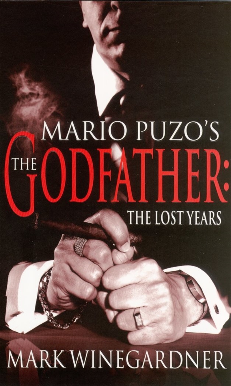 Godfather The Lost Years/Product Detail/Crime & Mystery Fiction