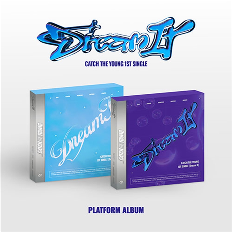 Catchtheyoung - Dream It 1St Single Platform Album (SET)/Product Detail/World