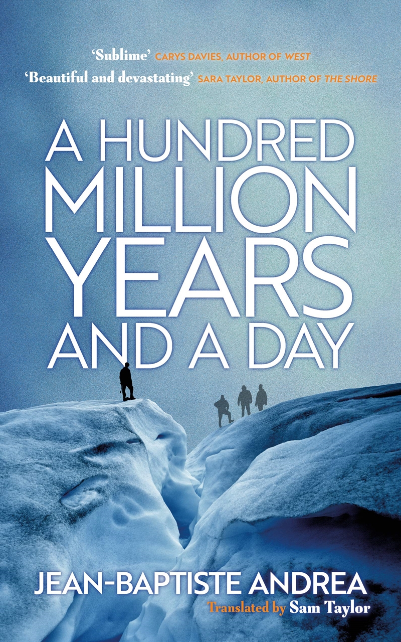 Hundred Million Years & A Day/Product Detail/General Fiction Books