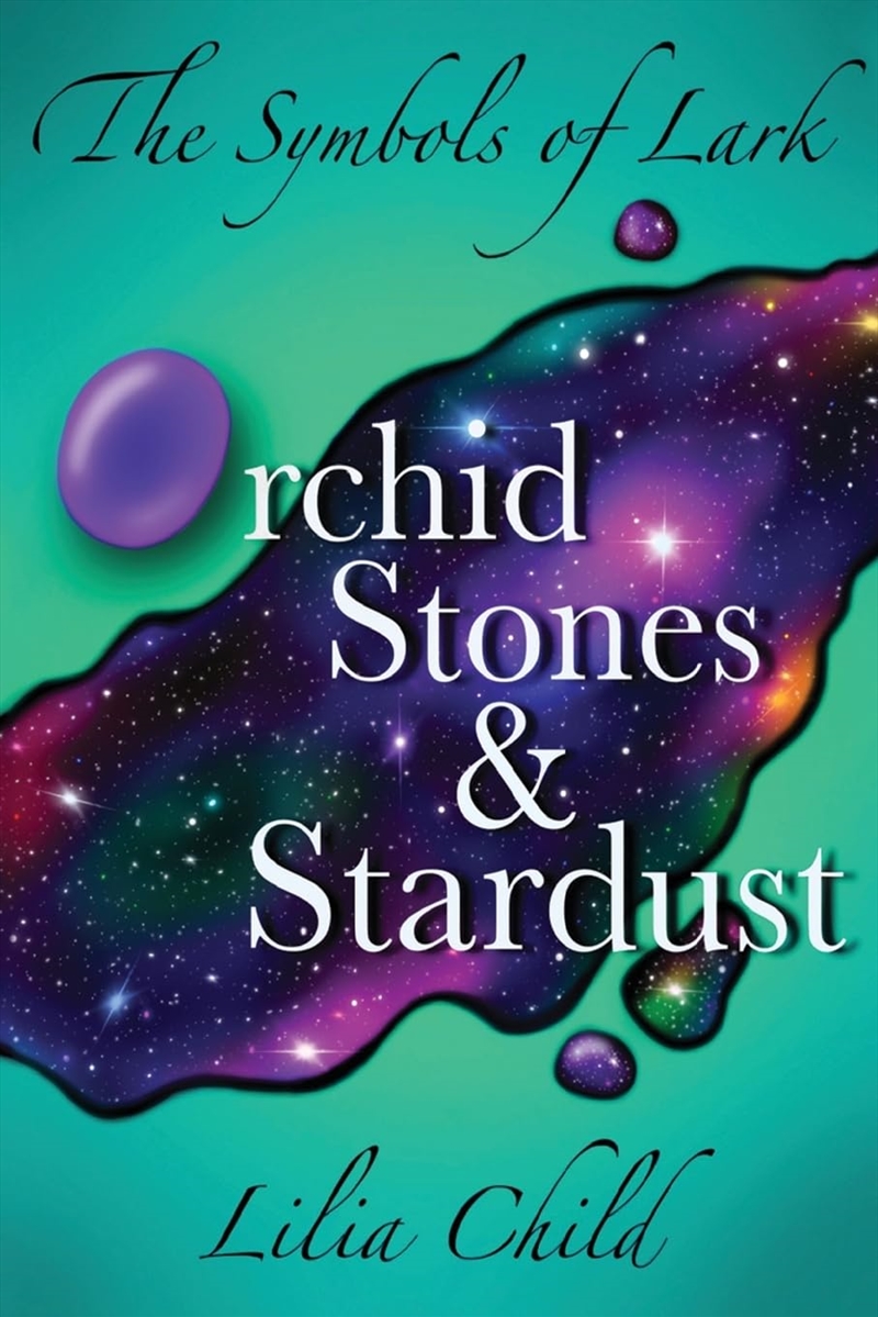 The Symbols of Lark: Orchid Stones and Stardust/Product Detail/Fantasy Fiction