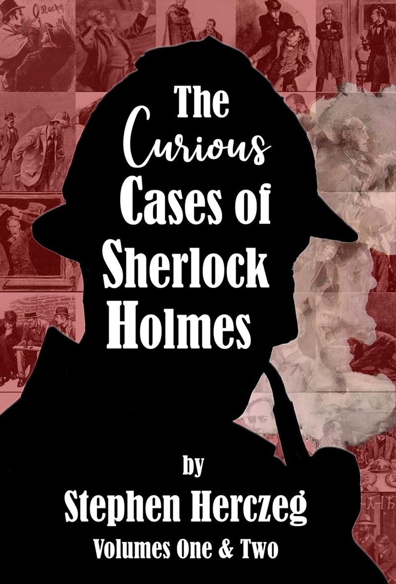 The Curious Cases of Sherlock Holmes - Volumes 1 and 2/Product Detail/Fantasy Fiction