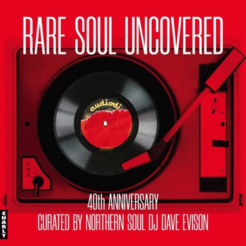 Rare Soul Uncovered: 40th Anniversary/Product Detail/R&B