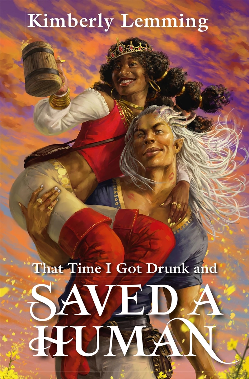 That Time I Got Drunk & Saved A Human/Product Detail/Fantasy Fiction