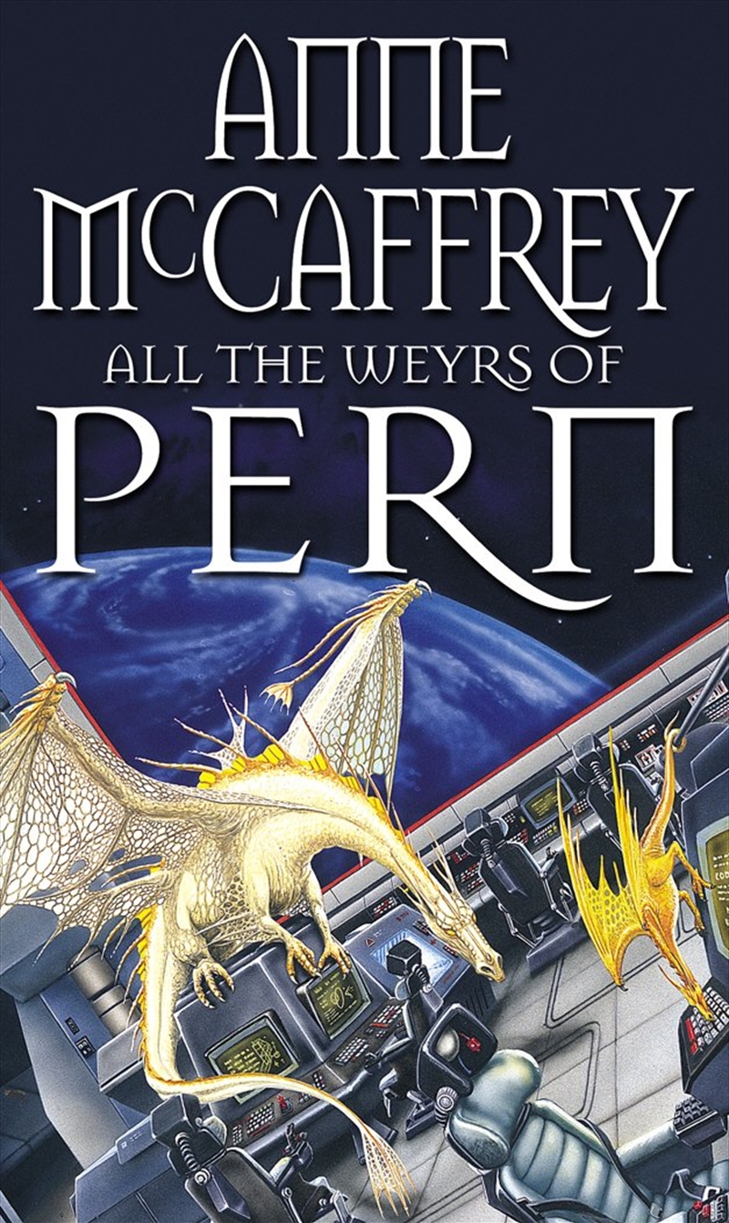 All The Weyrs Of Pern/Product Detail/Fantasy Fiction